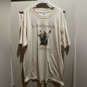 2000 - Earth Sun Moon - So Many Weeds…So Little Time T-Shirt